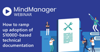 How to ramp up adoption of S1000D-based technical documentation with MindManager